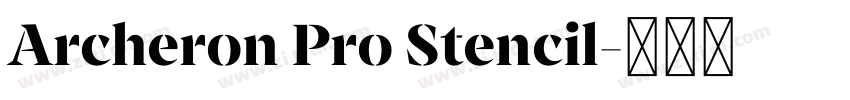 Archeron Pro Stencil字体转换